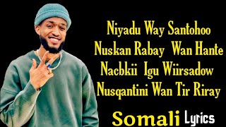 ABDIRIZAK CARAB NAASH NAASH HEES CUSUB LYRICS [upl. by Jean-Claude]