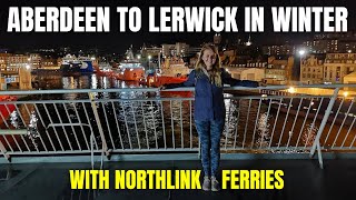 Sailing from ABERDEEN to LERWICK in Winter [upl. by Eirrehc]