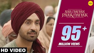 DILJIT DOSANJH  Aar Nanak Paar Nanak Full Video Gurmoh  Ishtar Punjabi  Punjabi Songs [upl. by Oinesra711]