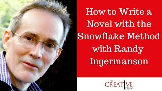 How To Write A Novel With The Snowflake Method With Randy Ingermanson [upl. by Ecire807]