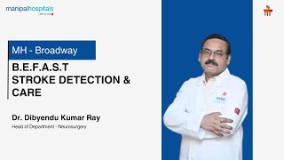 BEFAST Stroke Detection  Dr Dibyendu Kumar Ray  MBK [upl. by Adlesirc]