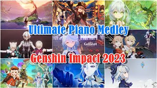 Best Music from Genshin Impact 2023  Ultimate Piano Medley [upl. by Akeemaj159]