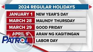 Listahan ng 2024 holidays inilabas ng Malacañang  TV Patrol [upl. by Milzie]