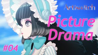 04Artiswitch Picture DramaRuru [upl. by Sheley203]