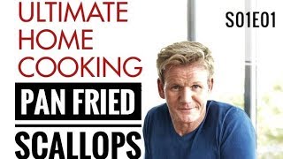 Pan Fried Scallops  Ultimate Cookery season 1 episode  Gordon Ramsay  Almost Anything [upl. by Esaele]