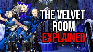 Persona The Velvet Room Explained [upl. by Annaeerb]