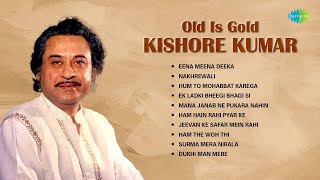 Best Of Kishore Kumar  Old Is Gold  Eena Meena Deeka  Hum To Mohabbat Karega  All Time Hit Songs [upl. by Nosnibor825]