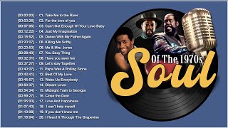 Greatest Soul Songs Of The 70s  Best Soul Music Playlist  Al Green Isley Brothers Billy Paul [upl. by Lanza]