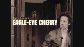 EAGLE EYE CHERRY  LONELY DAYS MILES AWAY [upl. by Nahtonoj807]