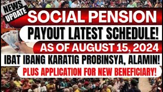 NEWS UPDATE SOCIAL PENSION PAYOUT LATEST SCHEDULE AS OF AUGUST 15 2024  IBAT IBANG LUGAR ALAMIN [upl. by Ahso]