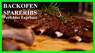 Perfekte Spareribs im Backofen zart saftig würzig [upl. by Zoila891]