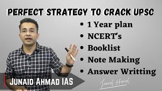 Junaid Ahmed UPSC preparation for beginners Complete one year plan  IAS Junaid Ahmad [upl. by Auqenehs]