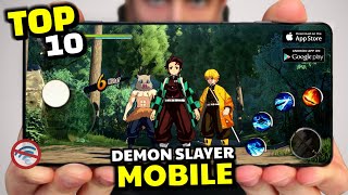 Top 10 Best DEMON SLAYER Games on Android amp iOS 2023  Offline And Online   High Graphic Games [upl. by Reynard82]