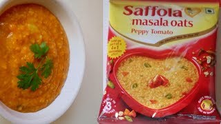 Saffola Masala Oats for fast weight loss l home made 3 minutes ready easy recipe [upl. by Drawd]