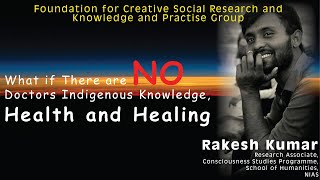 What if There are No Doctors Indigenous Knowledge Health and Healing [upl. by Whitcher]