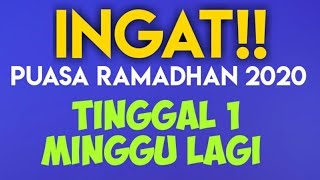 Puasa ramadhan 2020 berapa hari lagi Ternyata Kurang Seminggu [upl. by Eiclehc]