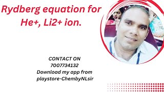 Rydberg equation for He Li2 ion [upl. by Nepean846]