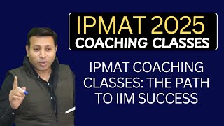 IPMAT Coaching Classes The Path to IIM Success  ipmat2025  ipmatcoaching  ipmatclasses [upl. by Athalla]