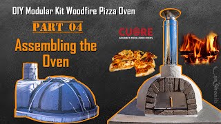 How to assemble Cuore Pizza Oven kit  Part 04  DIY Woodfire Pizza Oven🍕 [upl. by Wallas]