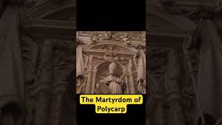 The Martyrdom of Polycarp [upl. by Tra]