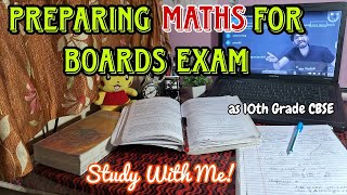 Preparing Maths for board exam  study with me live  as cbse 10th Grade  late night [upl. by Ferretti893]