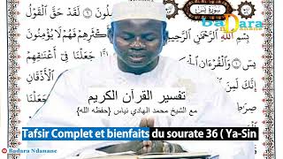 Tafsir coran Sourate 36  Yacine  yasin Complet par Oustaz Hady NIASS [upl. by Eeliram]