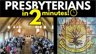 Presbyterians Explained in 2 Minutes [upl. by Marolda]