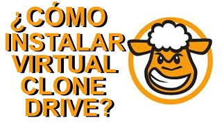 DESCARGAR VIRTUAL CLONEDRIVE 2020 VERSION 5520 FULL  WINDOWS 10  81  8  7  VISTA  XP [upl. by Card804]