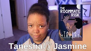 Tanesha Vs Jasmine The Roommate Risk by Talia Hibbert Review [upl. by Tia]