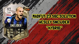 Madfut 23 Wesley Sneijder 97 sbc Sneijder Hybrid  Madfut 23 Sbc Solution [upl. by Ahidam]