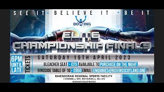 Boxing Scotland Golden Glove Elite Championship Finals 2023 [upl. by Suoinuj649]