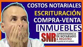 👉ESCRITURACIÓN de un INMUEBLE 2024💰GASTOS NOTARIALES compra y venta Colombia✅SIMULADOR [upl. by Intruoc226]