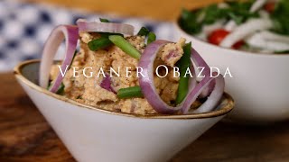 Veganer Obazda  das beste Rezept [upl. by Cantu]