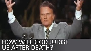 How will Gods judgement day will look like after death  Billy Graham [upl. by Crystal]