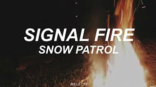 Snow Patrol  Signal Fire Sub Español [upl. by Henleigh]