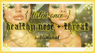 𝐒𝐈𝐍𝐔𝐒 healthy nose  throat subliminal ✧ 𝙡𝙞𝙨𝙩𝙚𝙣 𝙤𝙣𝙘𝙚 𝙧𝙖𝙞𝙣 𝙫𝙚𝙧 •̩̩͙ 𝒬𝒮 [upl. by Arnelle41]