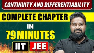 CONTINUITY AND DIFFERENTIABILITY in 79 Minutes  Full Chapter Revision  Class 12th JEE [upl. by Ahsinat]