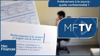 Prélèvement à la source de limpôt  votre patron connaîtratil tout de vous [upl. by Block]