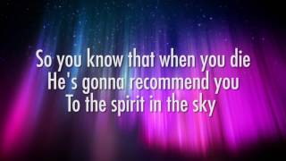 Norman Greenbaum  Spirit in the Sky Lyrics [upl. by Burkhardt]