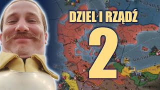 DZIEL I RZĄDŹ 2  Stream charytatywny w Europa Universalis 4 [upl. by Yzus]