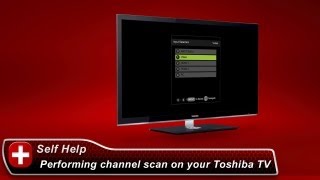 Toshiba HowTo Performing a channel scan on your Toshiba TV [upl. by Ayotan]