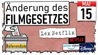 Das Filmgesetz  «Lex Netflix» Referendum  Volksabstimmung 15 Mai 2022 [upl. by Nosahc]