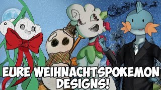 Eure WeihnachtsPokémon Designs  RGE [upl. by Marsland]