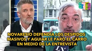 Novaresio defendía los despidos masivos y Aguiar le paró el carro en medio de la entrevista [upl. by Aldin]