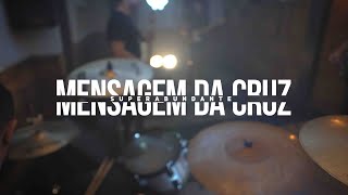 MENSAGEM DA CRUZ  BANDA LESTE [upl. by Ahsein]