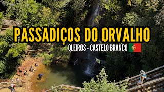 Passadiços do Orvalho em Oleiros  Portugal [upl. by Neehar]