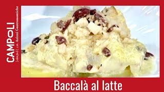 BACCALÀ DELICATO  ricetta di Fabio Campoli [upl. by Ayo165]