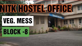 NITK HOSTEL OFFICE amp SAHYADRI MESSBLOCK7nitk hostel food shorts youtubeindia youtubeshorts [upl. by Oralla517]