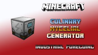 Culinary Mycelial Generator 💎 Minecraft Industrial Foregoing Generators 💎 Tutorial 💎 English [upl. by Marienthal349]