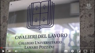 Il Collegio Universitario dei Cavalieri del Lavoro quotLamaro Pozzaniquot  Storia e valori vers breve [upl. by Bonny408]